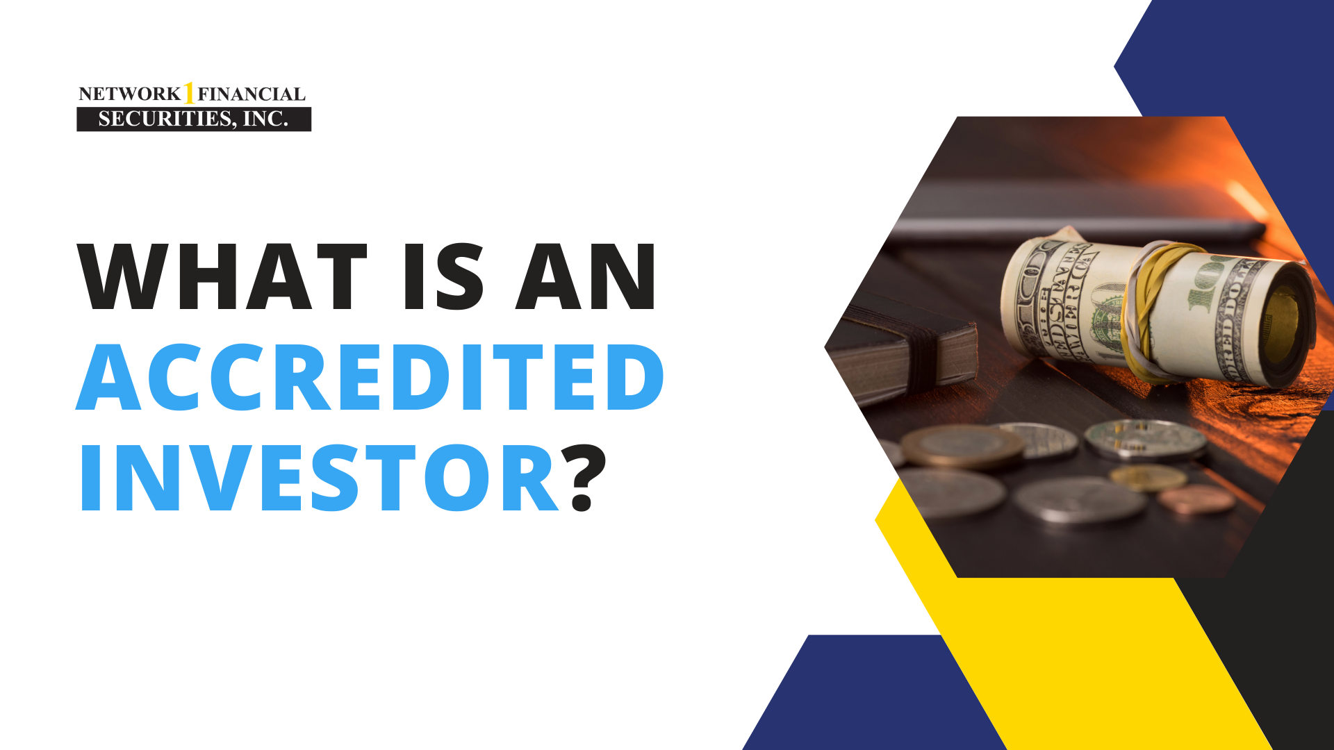 What Is An Accredited Investor