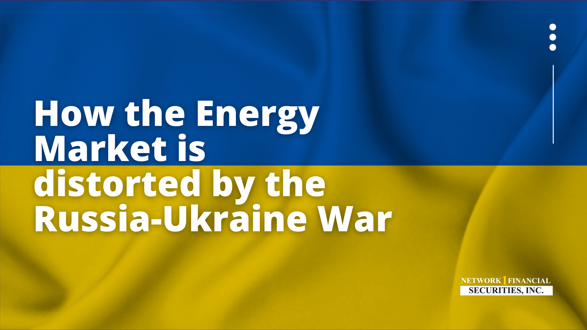 How the Energy Market is distorted1 by the Russia-Ukraine War