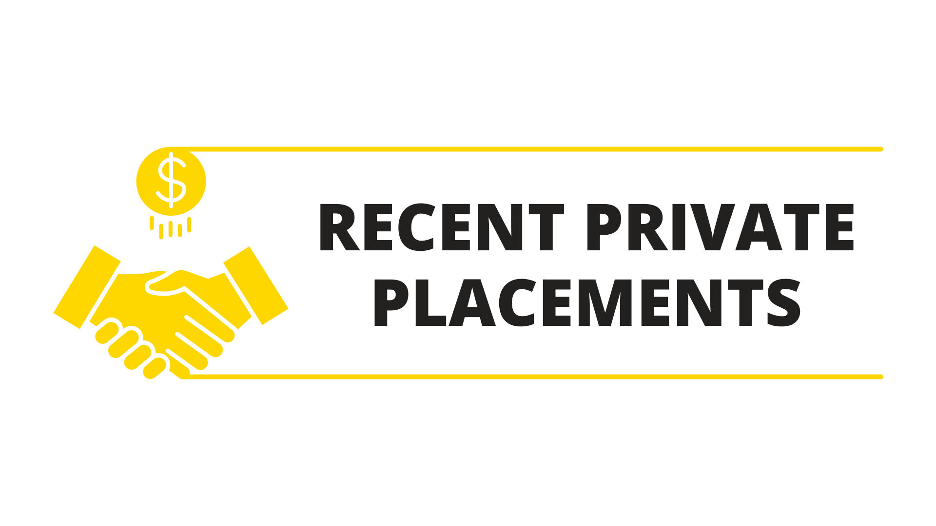 Recent Private Placements